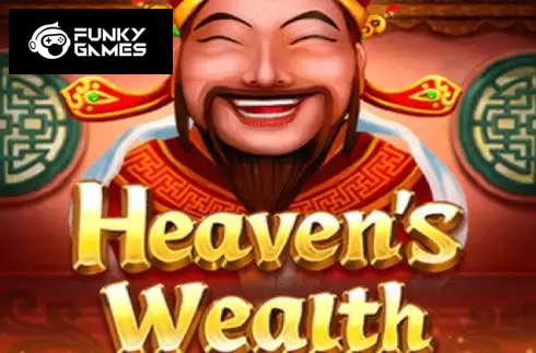 Heaven's Wealth